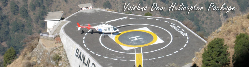 Vaishno Devi Helicopter Packages